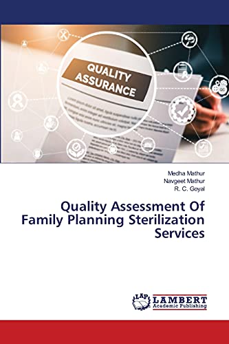 Stock image for Quality Assessment Of Family Planning Sterilization Services for sale by Lucky's Textbooks