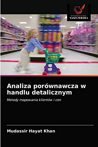 Beispielbild fr Analiza porwnawcza w handlu detalicznym (Polish Edition) zum Verkauf von Lucky's Textbooks