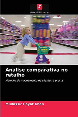 Beispielbild fr Anlise comparativa no retalho (Portuguese Edition) zum Verkauf von Lucky's Textbooks