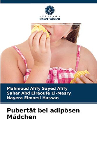 Stock image for Pubertt bei adipsen Mdchen (German Edition) for sale by Lucky's Textbooks