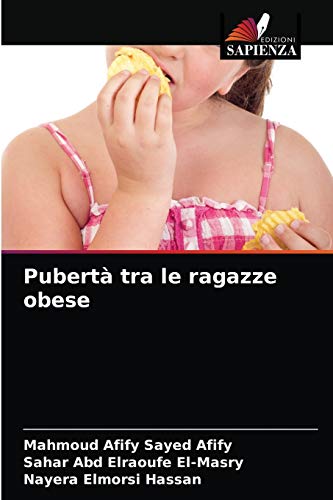 Stock image for Pubert tra le ragazze obese (Italian Edition) for sale by Lucky's Textbooks