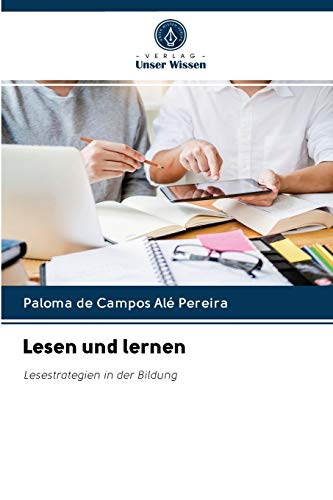 Imagen de archivo de Lesen und lernen: Lesestrategien in der Bildung (German Edition) a la venta por Lucky's Textbooks