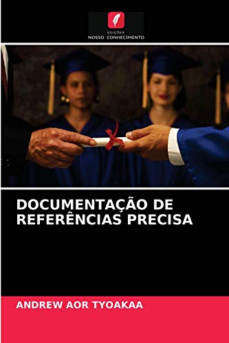 Stock image for DOCUMENTAO DE REFERNCIAS PRECISA (Portuguese Edition) for sale by Lucky's Textbooks