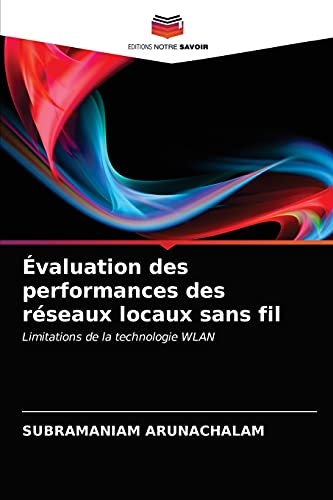 Stock image for Evaluation des performances des reseaux locaux sans fil for sale by Chiron Media