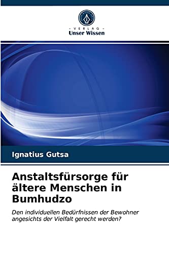 Stock image for Anstaltsfursorge fur altere Menschen in Bumhudzo for sale by Chiron Media