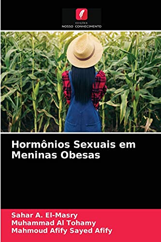 Stock image for Hormnios Sexuais em Meninas Obesas (Portuguese Edition) for sale by Lucky's Textbooks