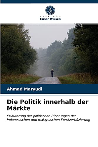Stock image for Die Politik innerhalb der Markte for sale by Chiron Media