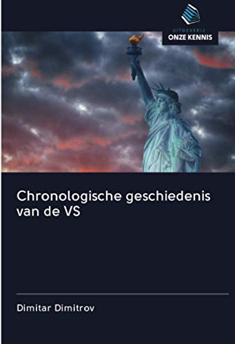 9786202871167: Chronologische geschiedenis van de VS