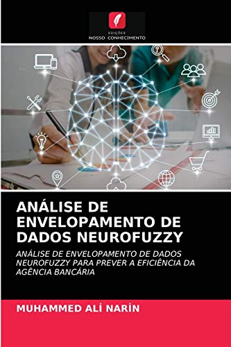 9786202873666: Anlise de Envelopamento de Dados Neurofuzzy (Portuguese Edition)