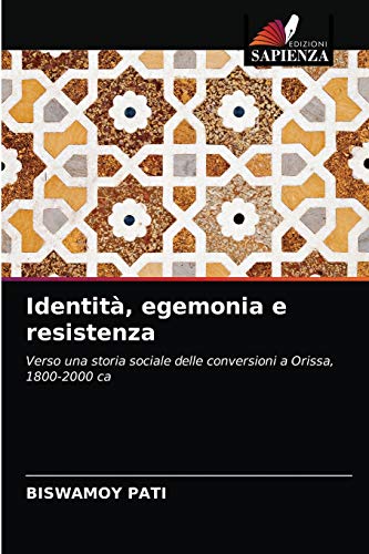 Stock image for Identit, egemonia e resistenza (Italian Edition) for sale by Lucky's Textbooks