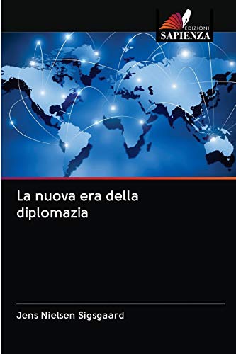 Stock image for La nuova era della diplomazia (Italian Edition) for sale by Lucky's Textbooks