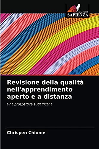 9786202905589: Revisione della qualit nell'apprendimento aperto e a distanza (Italian Edition)