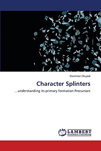 Stock image for Character Splinters for sale by Chiron Media
