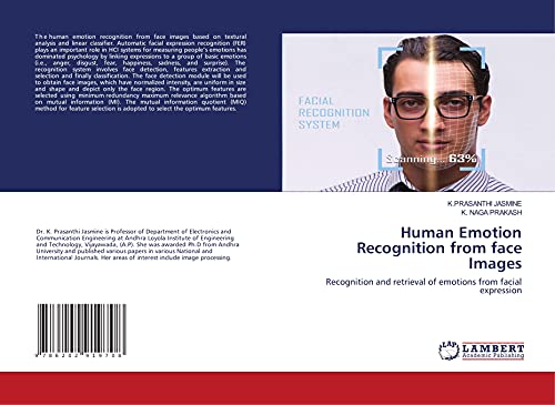9786202919708: Human Emotion Recognition from face Images: Recognition and retrieval of emotions from facial expression