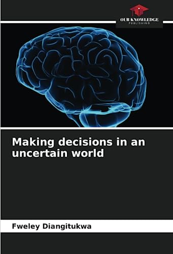 Imagen de archivo de Making decisions in an uncertain world a la venta por PBShop.store US