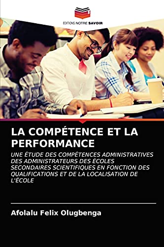 Stock image for LA COMPETENCE ET LA PERFORMANCE for sale by Chiron Media