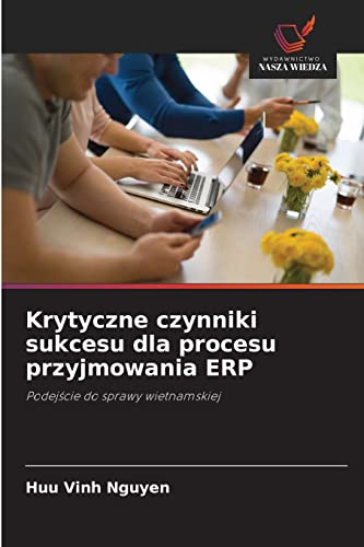 9786202974530: Krytyczne czynniki sukcesu dla procesu przyjmowania ERP