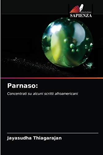 Stock image for Parnaso:: Concentrati su alcuni scritti afroamericani (Italian Edition) for sale by Lucky's Textbooks