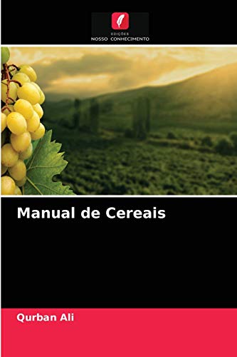 Stock image for Manual de Cereais (Portuguese Edition) for sale by Lucky's Textbooks