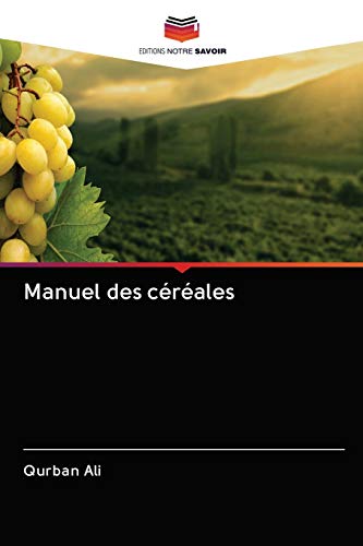 Stock image for Manuel des crales (French Edition) for sale by Lucky's Textbooks
