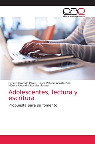 Stock image for Adolescentes, lectura y escritura: Propuesta para su fomento (Spanish Edition) for sale by Lucky's Textbooks