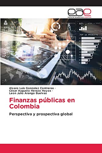 9786203032840: Finanzas pblicas en Colombia: Perspectiva y prospectiva global