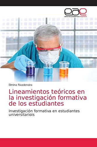 Beispielbild fr Lineamientos teoricos en la investigacion formativa de los estudiantes zum Verkauf von Chiron Media