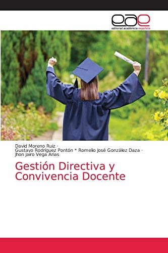 Beispielbild fr Gestin Directiva y Convivencia Docente (Spanish Edition) zum Verkauf von Lucky's Textbooks