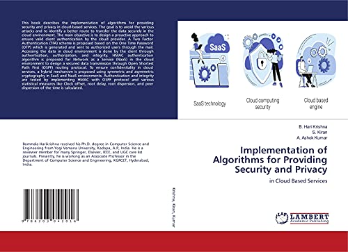 Imagen de archivo de Implementation of Algorithms for Providing Security and Privacy: in Cloud Based Services a la venta por Books Puddle