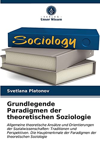 Beispielbild fr Grundlegende Paradigmen der theoretischen Soziologie (German Edition) zum Verkauf von Lucky's Textbooks