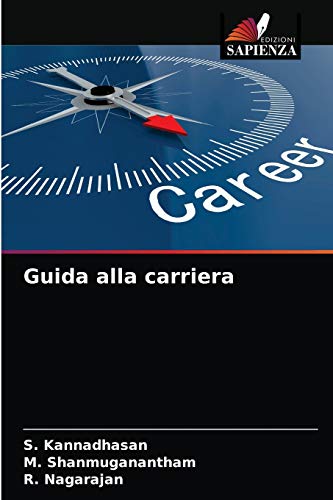 Stock image for Guida alla carriera (Italian Edition) for sale by Lucky's Textbooks