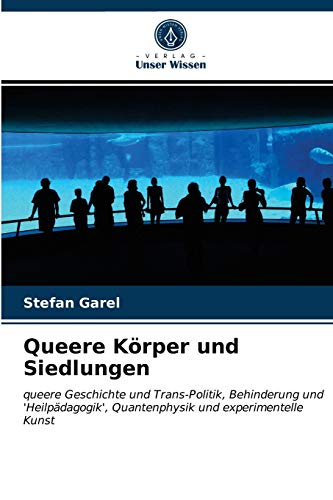 Stock image for Queere Krper und Siedlungen (German Edition) for sale by Lucky's Textbooks