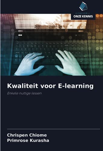 9786203132311: Kwaliteit voor E-learning: Enkele nuttige lessen (Dutch Edition)