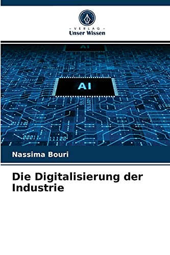 Imagen de archivo de Die Digitalisierung der Industrie (German Edition) a la venta por Lucky's Textbooks