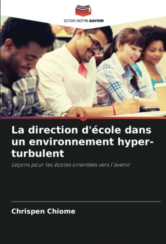 Stock image for La direction d'ecole dans un environnement hyper-turbulent for sale by Chiron Media