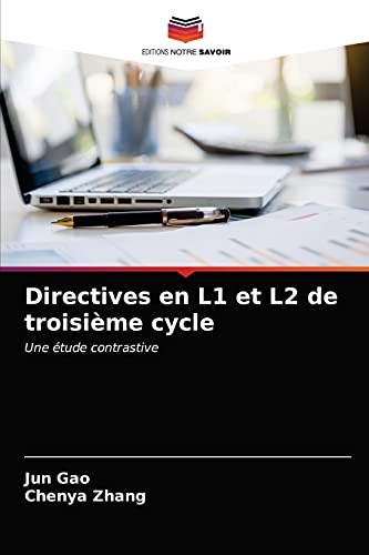 Imagen de archivo de Directives en L1 et L2 de troisime cycle: Une tude contrastive (French Edition) a la venta por Lucky's Textbooks