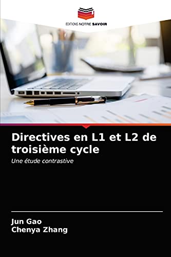 Stock image for Directives en L1 et L2 de troisime cycle: Une tude contrastive (French Edition) for sale by Lucky's Textbooks
