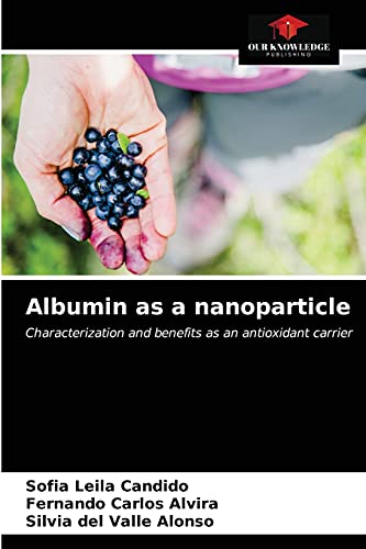 Stock image for Albumin as a nanoparticle for sale by Lucky's Textbooks