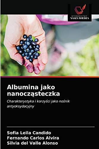 Stock image for Albumina jako nanocz?steczka (Polish Edition) for sale by Lucky's Textbooks