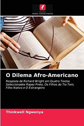 Beispielbild fr O Dilema Afro-Americano (Portuguese Edition) zum Verkauf von Lucky's Textbooks