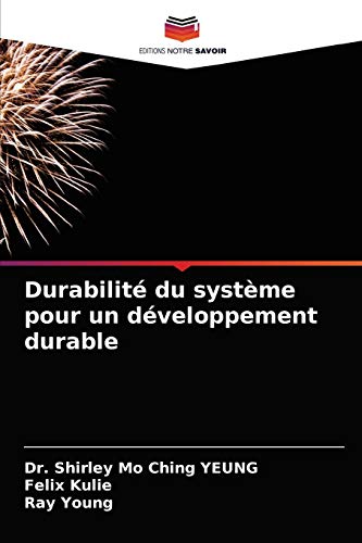 Stock image for Durabilit du systme pour un dveloppement durable (French Edition) for sale by Lucky's Textbooks