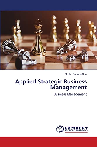 Stock image for Applied Strategic Business Management: Business Management for sale by Lucky's Textbooks