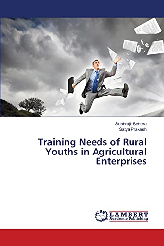 9786203197129: Training Needs of Rural Youths in Agricultural Enterprises