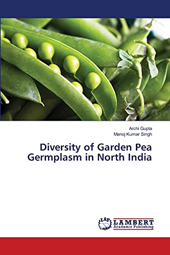 Stock image for Diversity of Garden Pea Germplasm in North India for sale by Lucky's Textbooks
