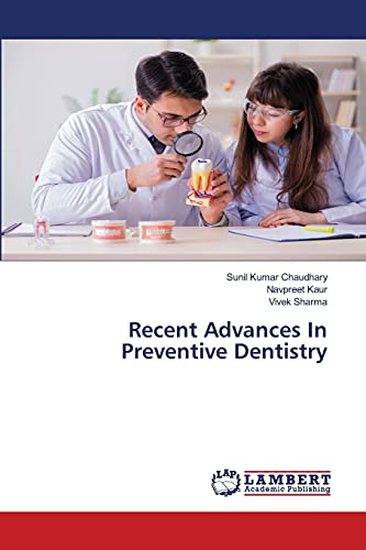 Stock image for Recent Advances In Preventive Dentistry for sale by Lucky's Textbooks