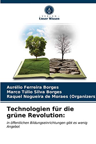 Imagen de archivo de Technologien fr die grne Revolution (German Edition) a la venta por Lucky's Textbooks