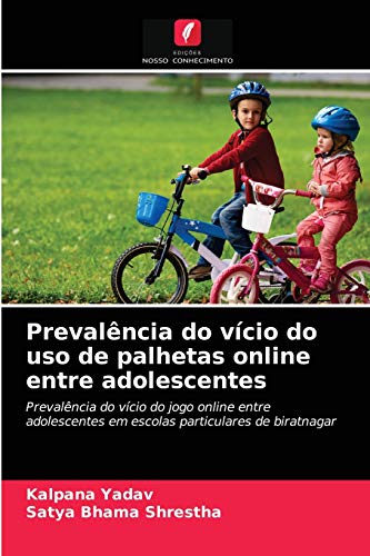 Stock image for Prevalncia do vcio do uso de palhetas online entre adolescentes (Portuguese Edition) for sale by Lucky's Textbooks