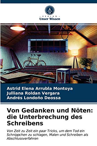 Stock image for Von Gedanken und Nöten: die Unterbrechung des Schreibens (German Edition) for sale by Lucky's Textbooks