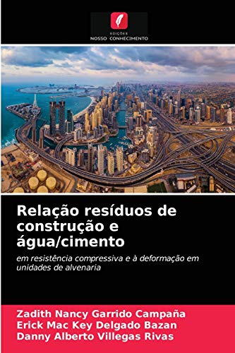 Beispielbild fr Relao resduos de construo e gua/cimento (Portuguese Edition) zum Verkauf von Lucky's Textbooks