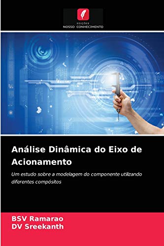 Stock image for Anlise Dinmica do Eixo de Acionamento (Portuguese Edition) for sale by Lucky's Textbooks